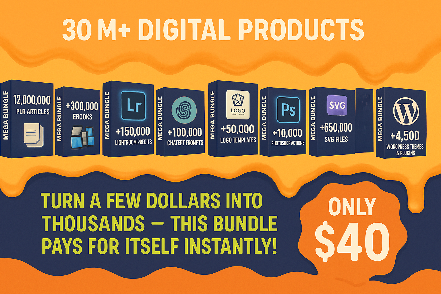 +3O MILLION DIGITAL PRODUCTS