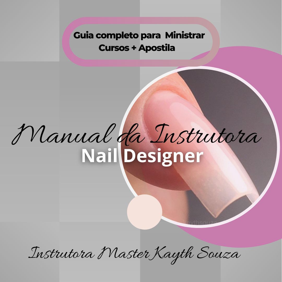 Imagem de capa para o Ebook Manual da Instrutora Nail Designer