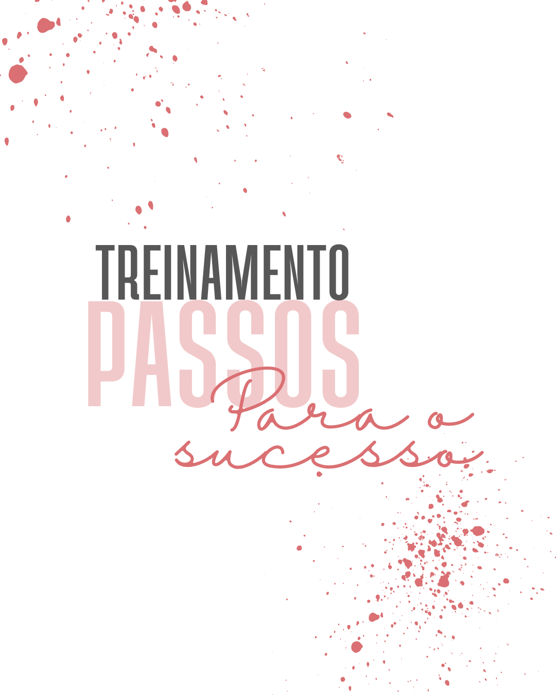 Treinamento Passos para o Sucesso - Keila Garcia | Hotmart