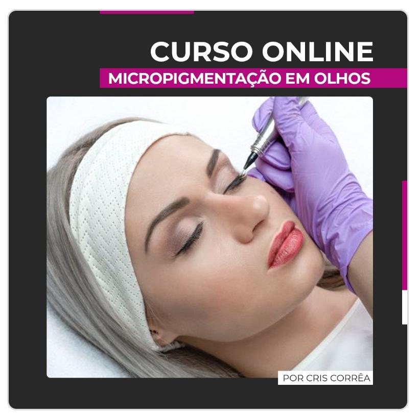Imagem de capa para o Curso online Micropigmentação de Olhos