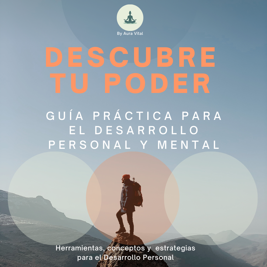 DESCUBRE TU PODER: Guía práctica para el desarrollo personal y ment...