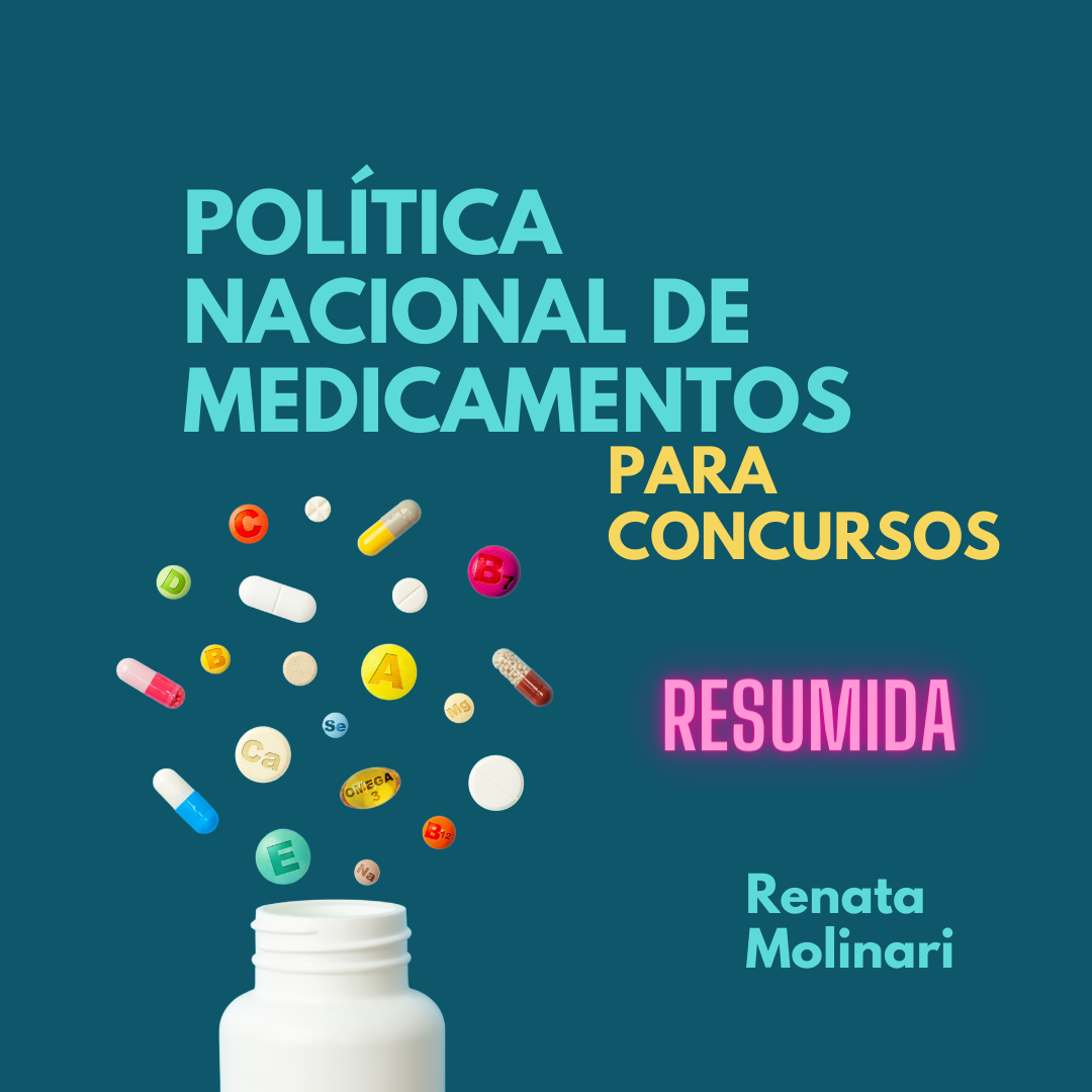 Política Nacional de Medicamentos Resumida Para Concursos