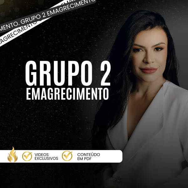 GRUPO 2 EMAGRECIMENTO grupo-2-emagrecimento