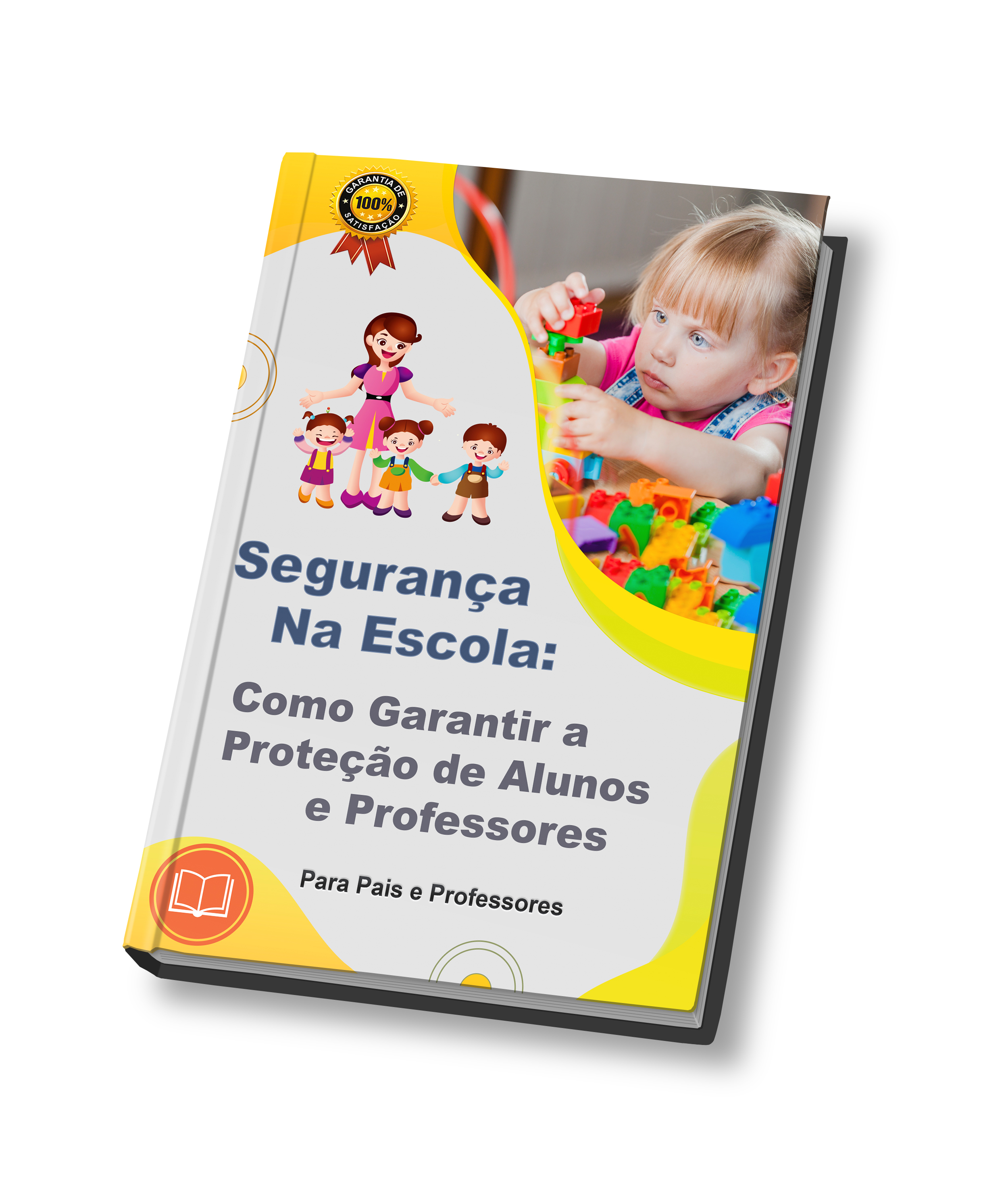 Imagem de capa para o Ebook Segurança Na Escola - Como Garantir a Proteção de Alunos e Professores