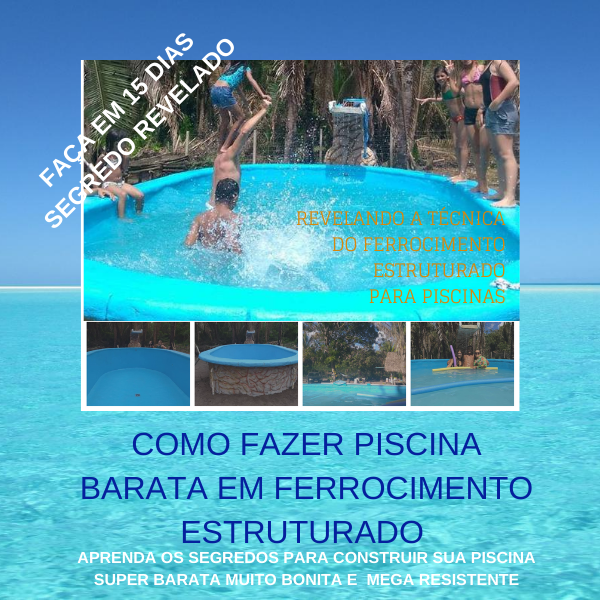 COMO FAZER PISCINA BARATA EM FERROCIMENTO ESTRUTURADO