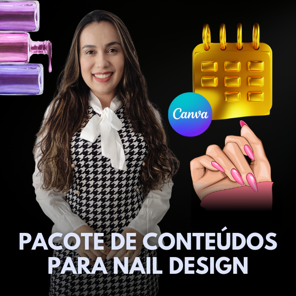 Pacote de Conteúdos para Nail Design Quésia Leonia Grupo Artes Hotmart