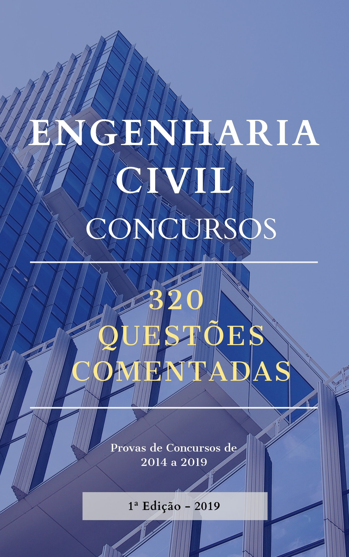 Imagem de capa para o Ebook Engenharia Civil Concursos - Questões Comentadas