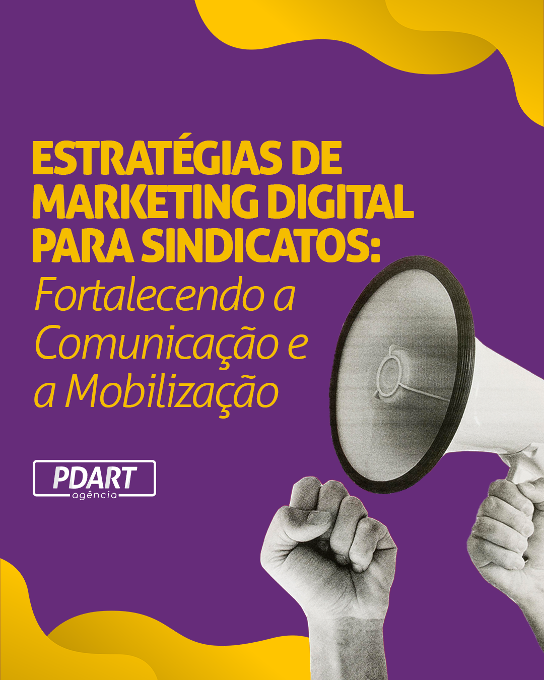 estrat-gia-de-marketing-digital-para-sindicatos-fortalecendo-a