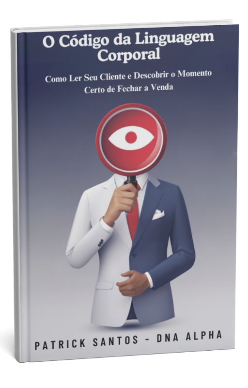 E-book: Código da Linguagem Corporal – Como Ler Seu Cliente e Desco...