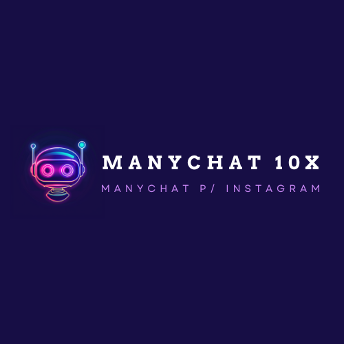 manychat-10x