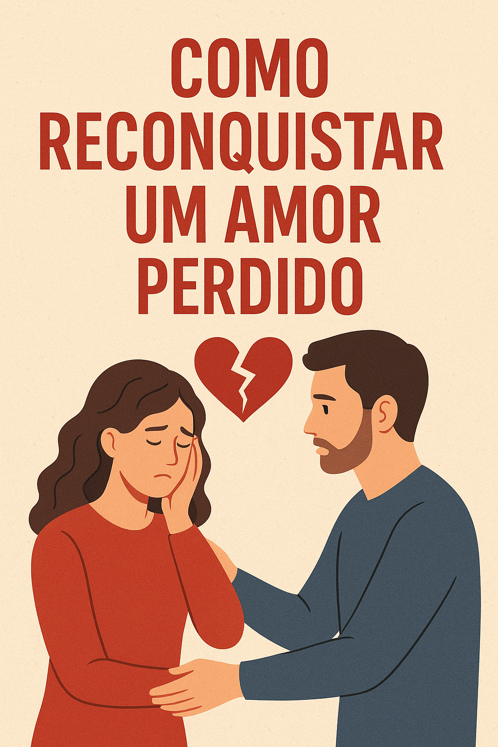 Como reconquistar um amor perdido - Andyn pua 2_0 | Hotmart