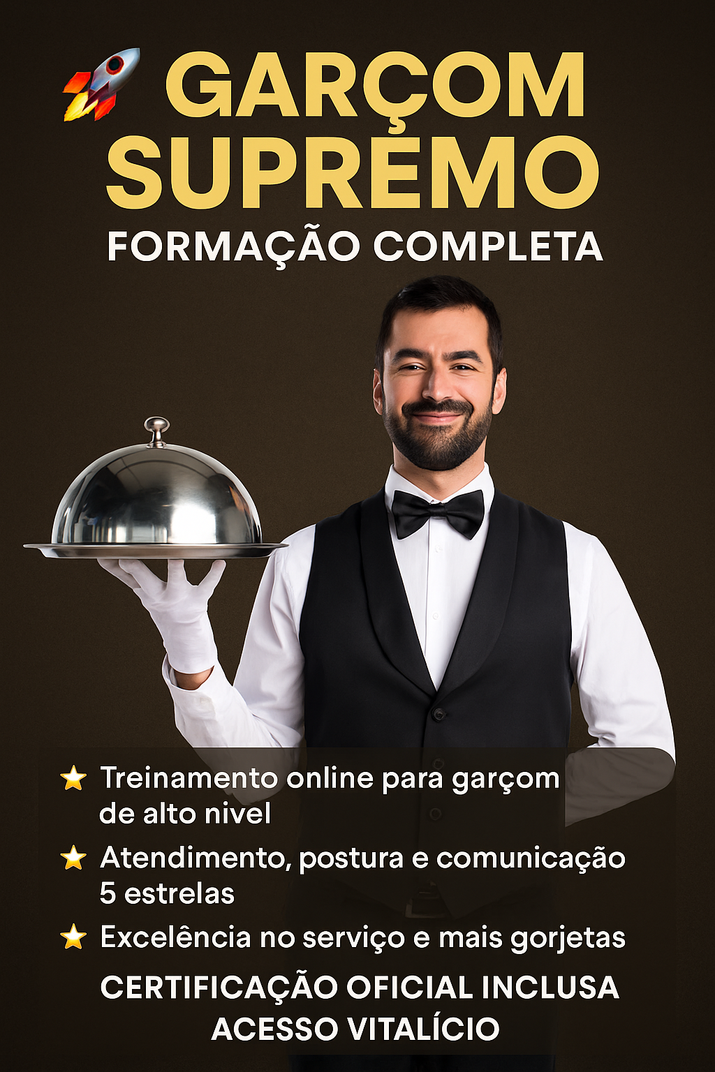 Garçom Supremo – Formação Completa