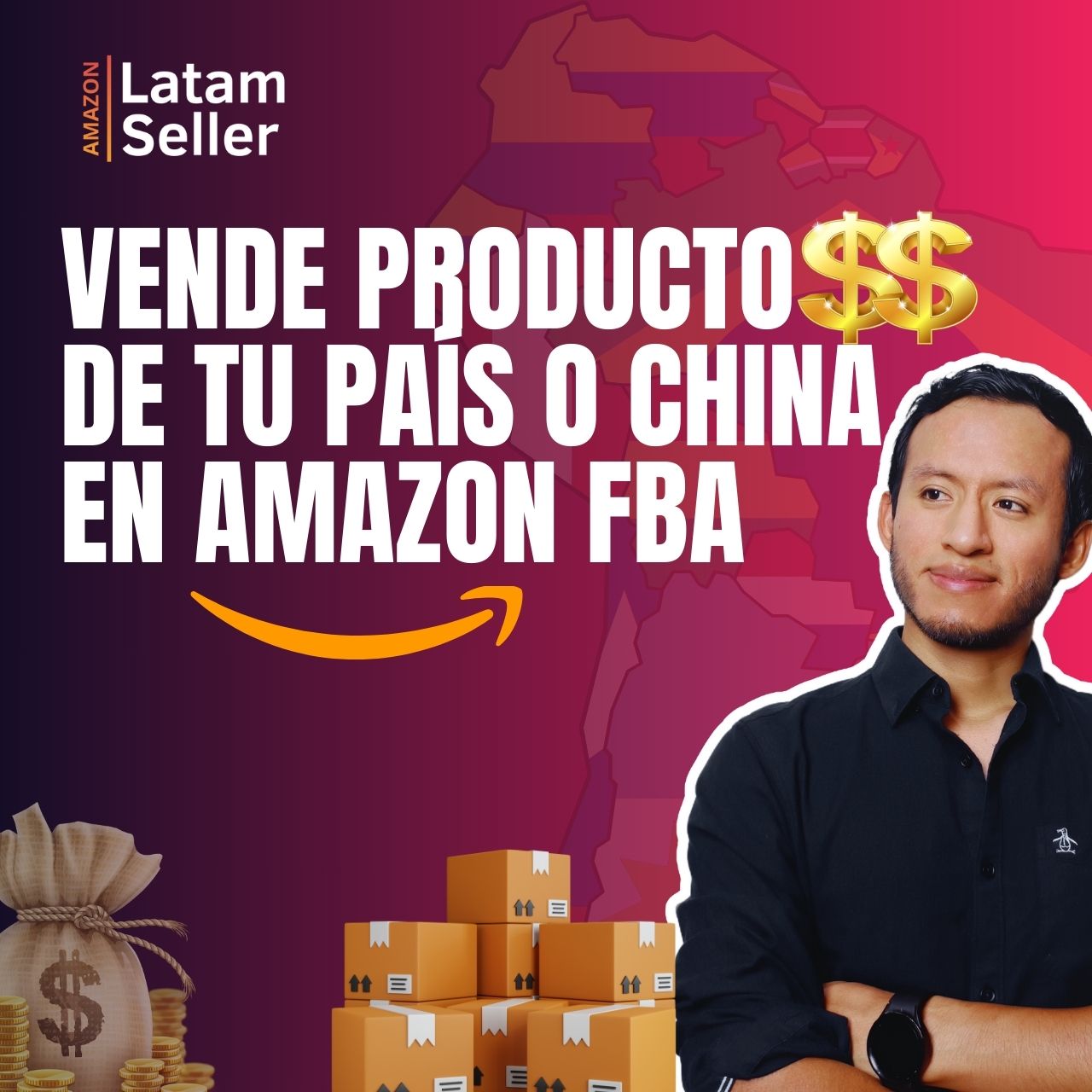Amazon Latam Seller: Vende Productos de tu País o China en Amazon FBA