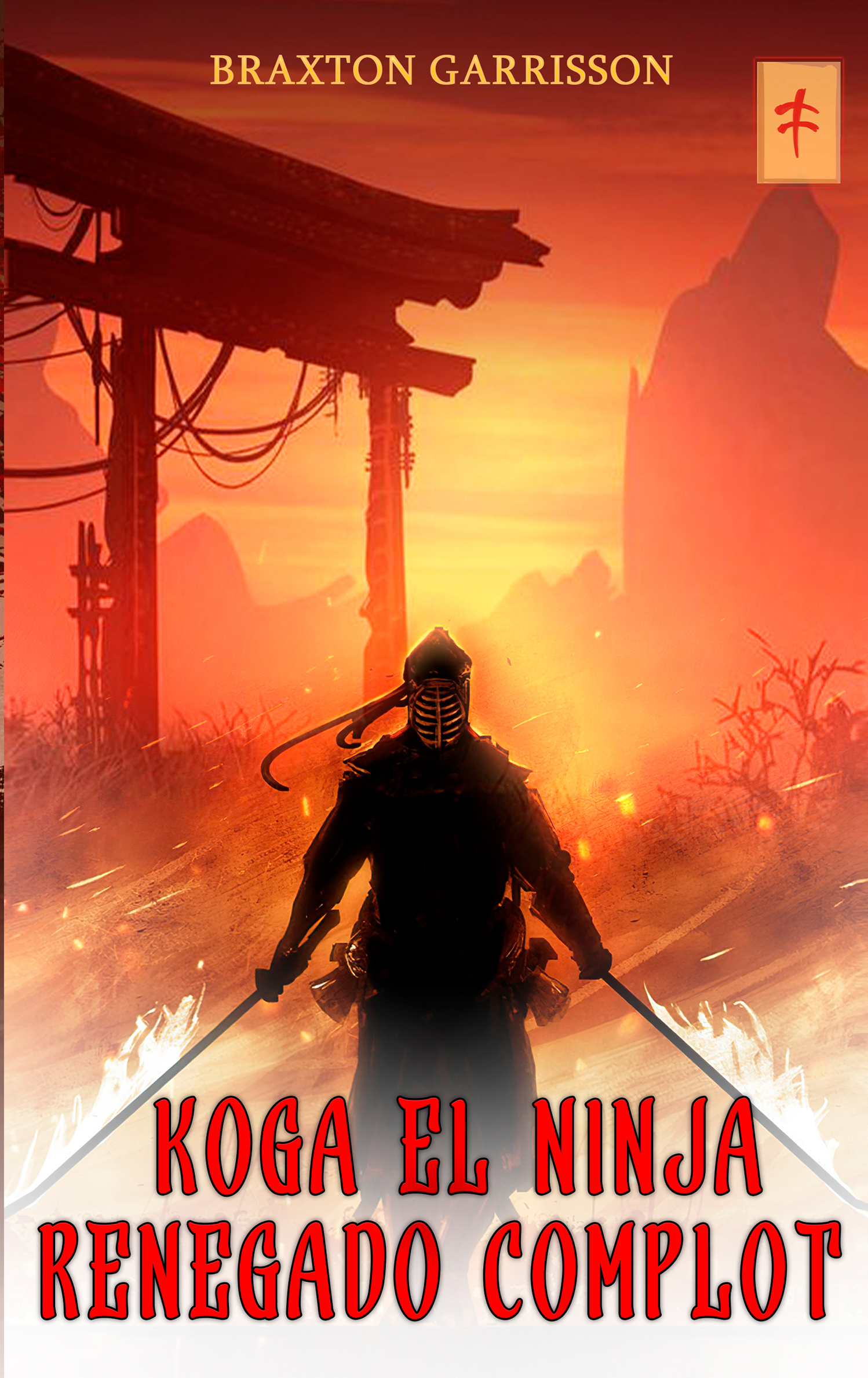 Imagen de portada para Ebook Koga: El ninja renegado 4 - BRAXTON GARRISSON