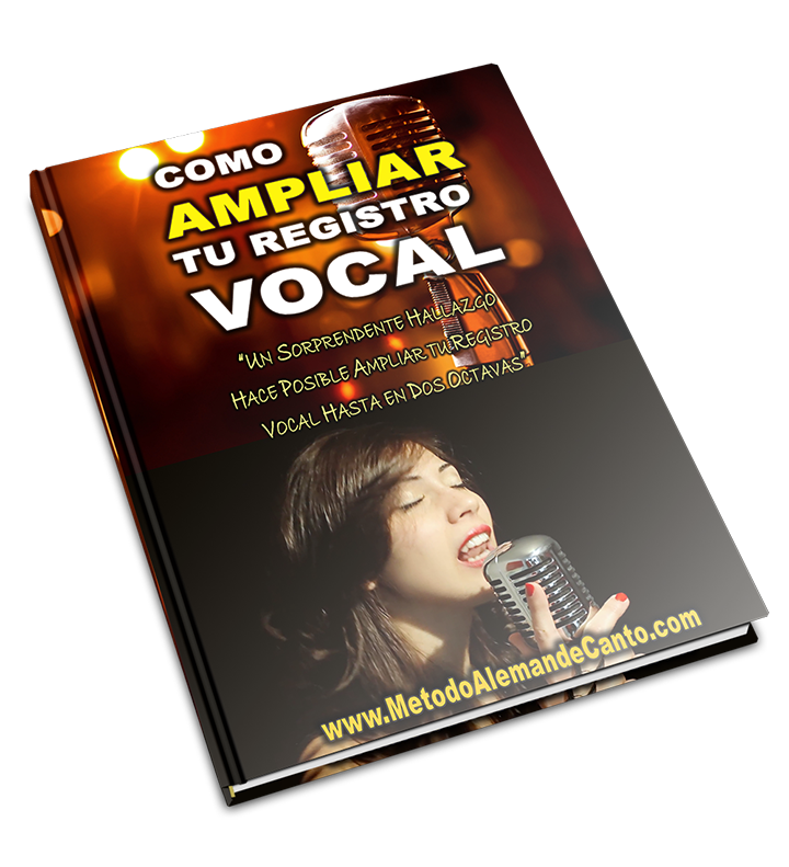 Cómo Ampliar tu Registro Vocal - (eBook)