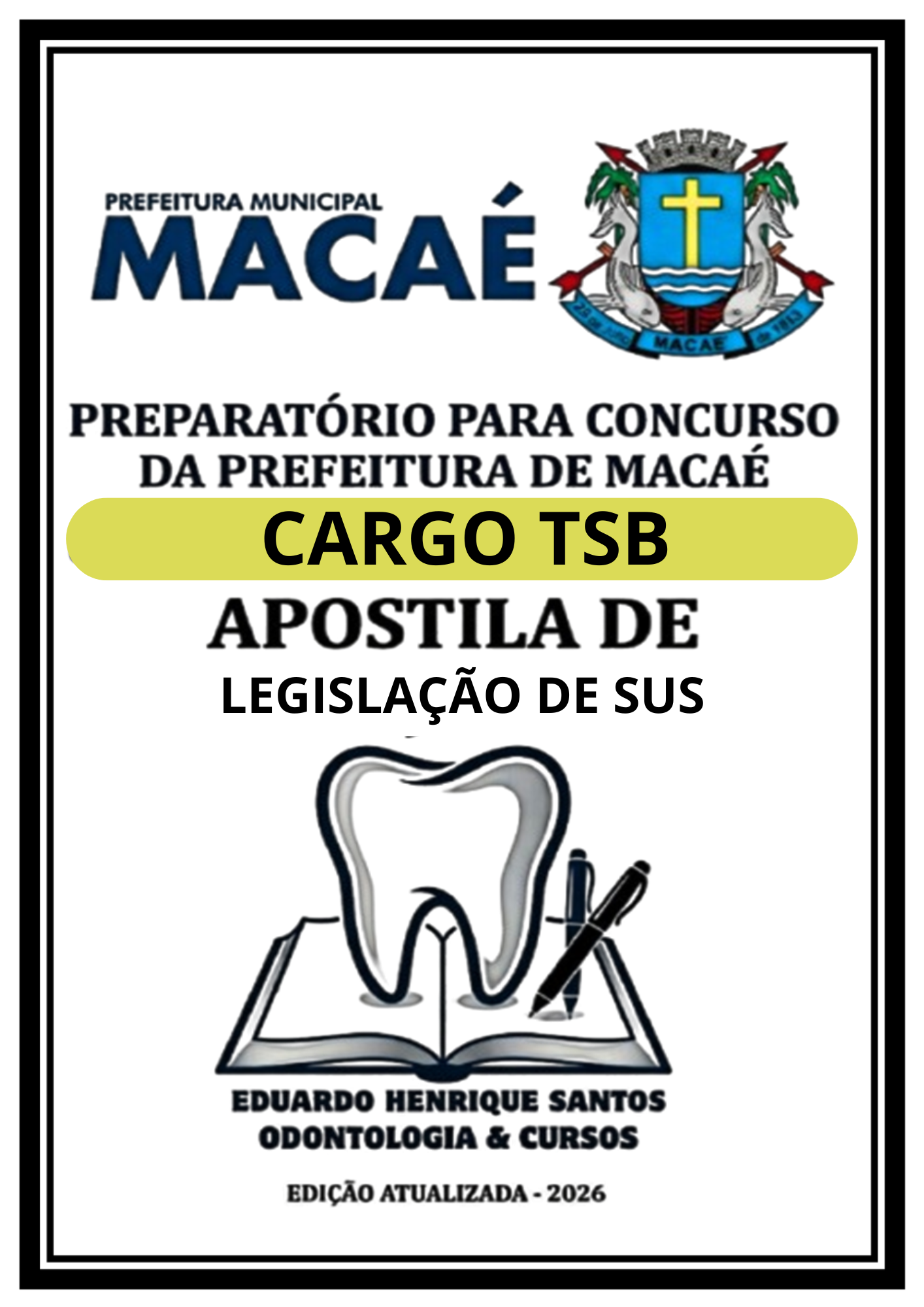 APOSTILA SUS CONCURSO MACAÉ CARGO TSB