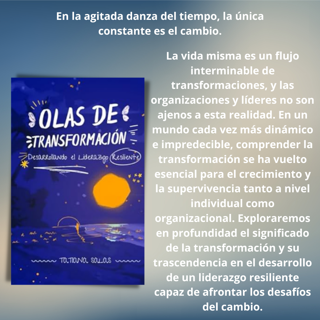 Olas de transformación: Desarrollando el liderazgo resiliente - soy..., image size:1080x1080