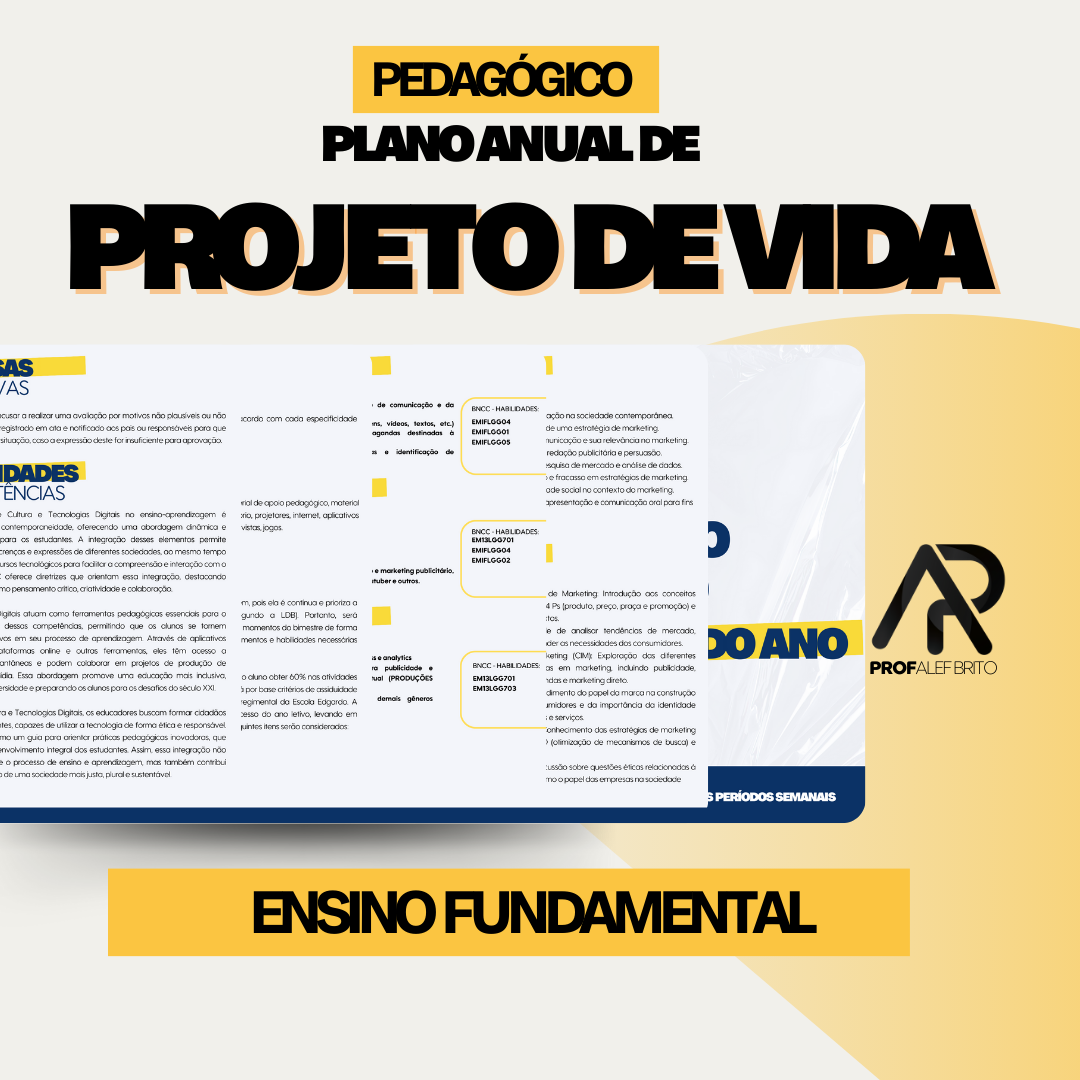 PLANO ANUAL - PROJETO DE VIDA - ENSINO FUNDAMENTAL (6º A 9º ANO)