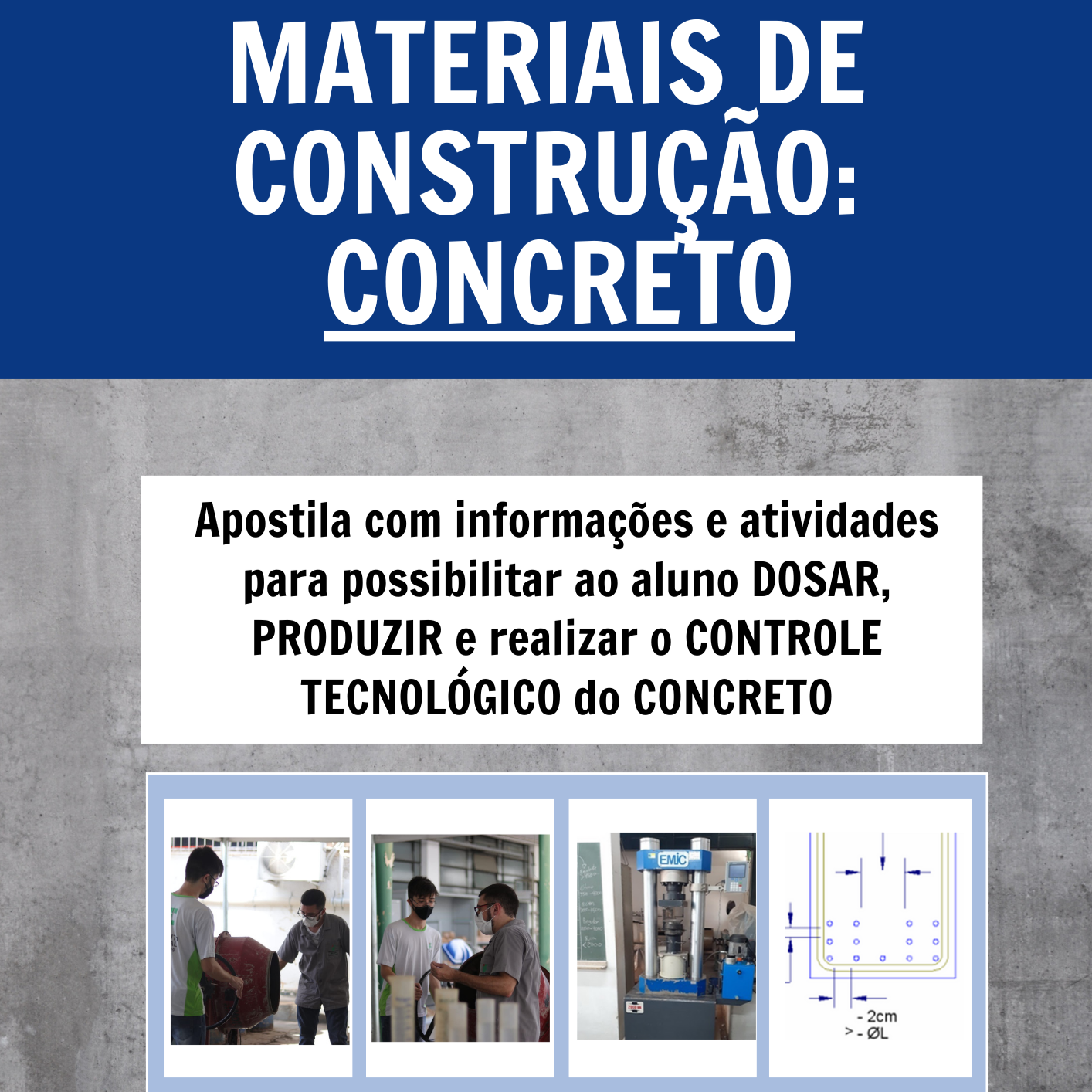 Materiais de Construção: Concreto — Detalhamento para aula prática