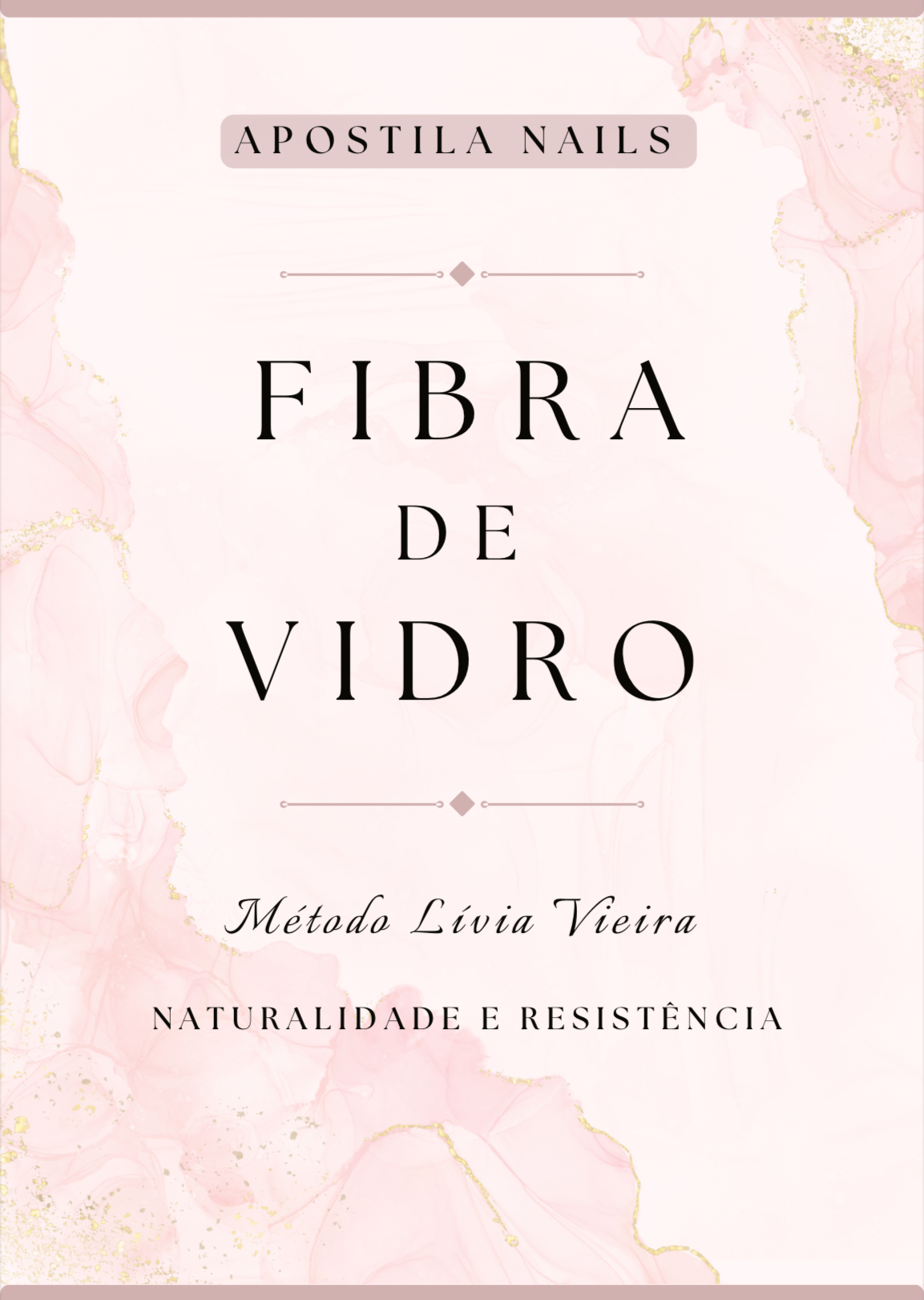 Apostila Nails - Naturalidade e resistência
