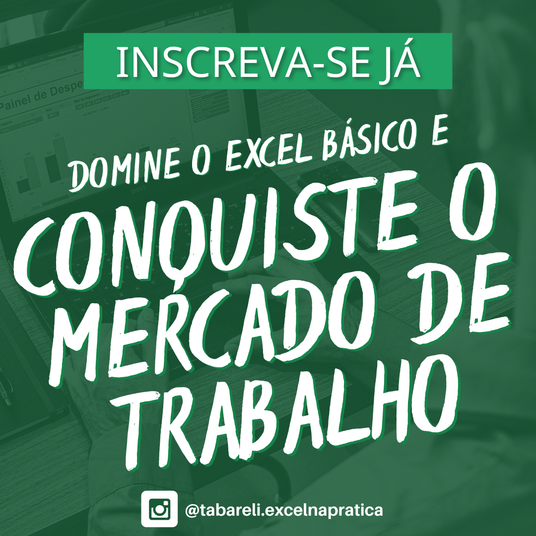Domine o Excel Básico e Conquiste o Mercado de Trabalho