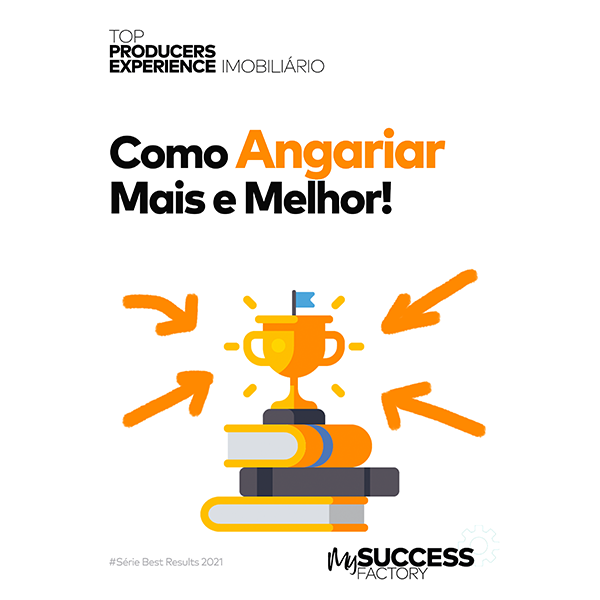 Como Angariar Mais e Melhor! - My Success Factory | Hotmart