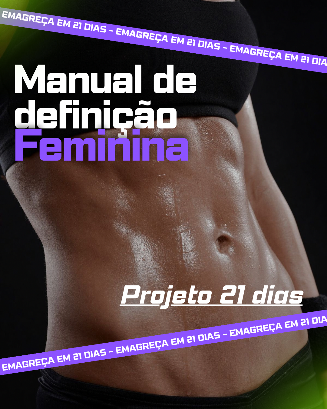 Manual de definição feminina - Emagreça em 21 dias - Jean Alcindo B...