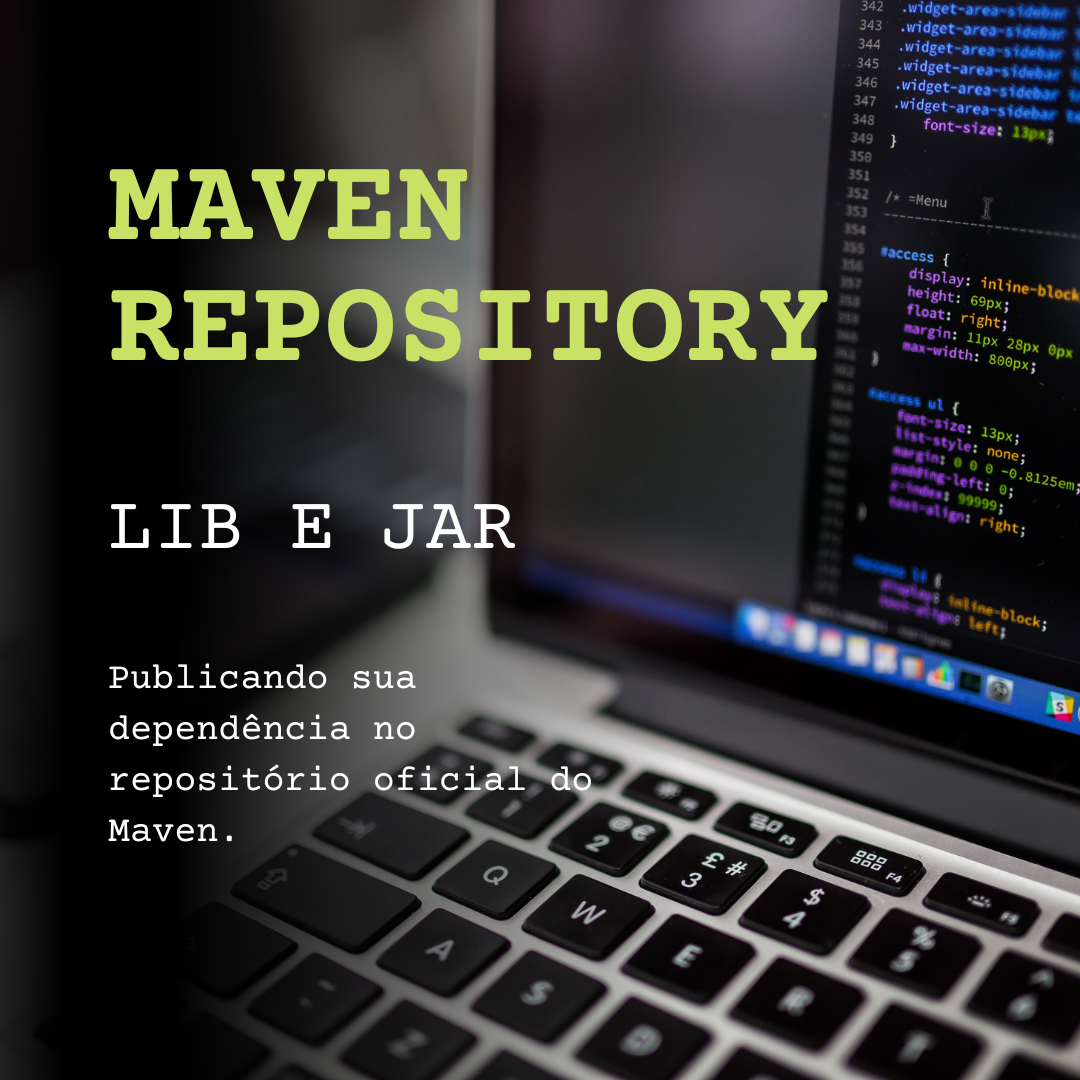 Publicando Lib e Jar no Maven Repository