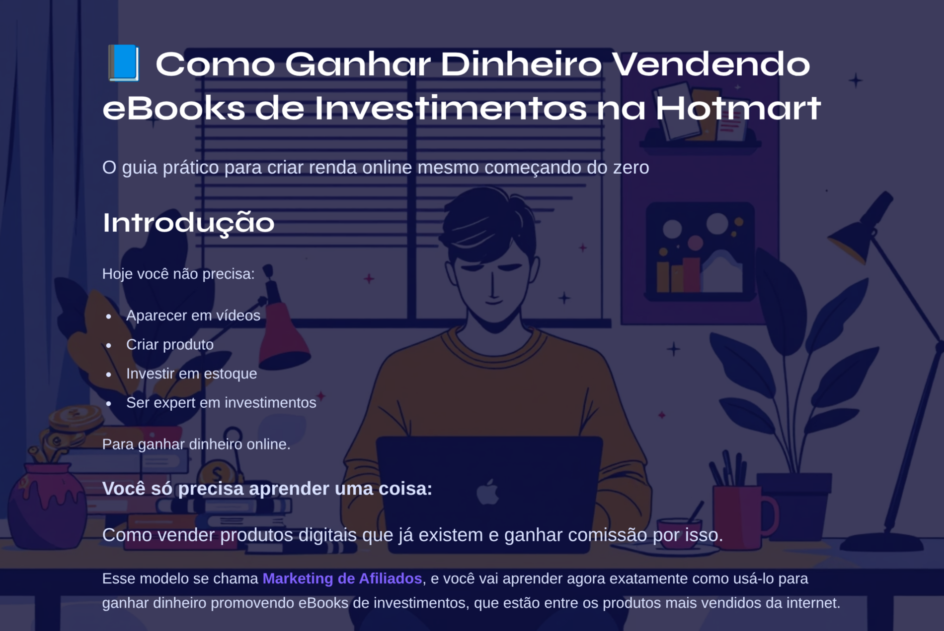 Como Ganhar Dinheiro Vendendo eBooks de Investimentos na Hotmart (M...