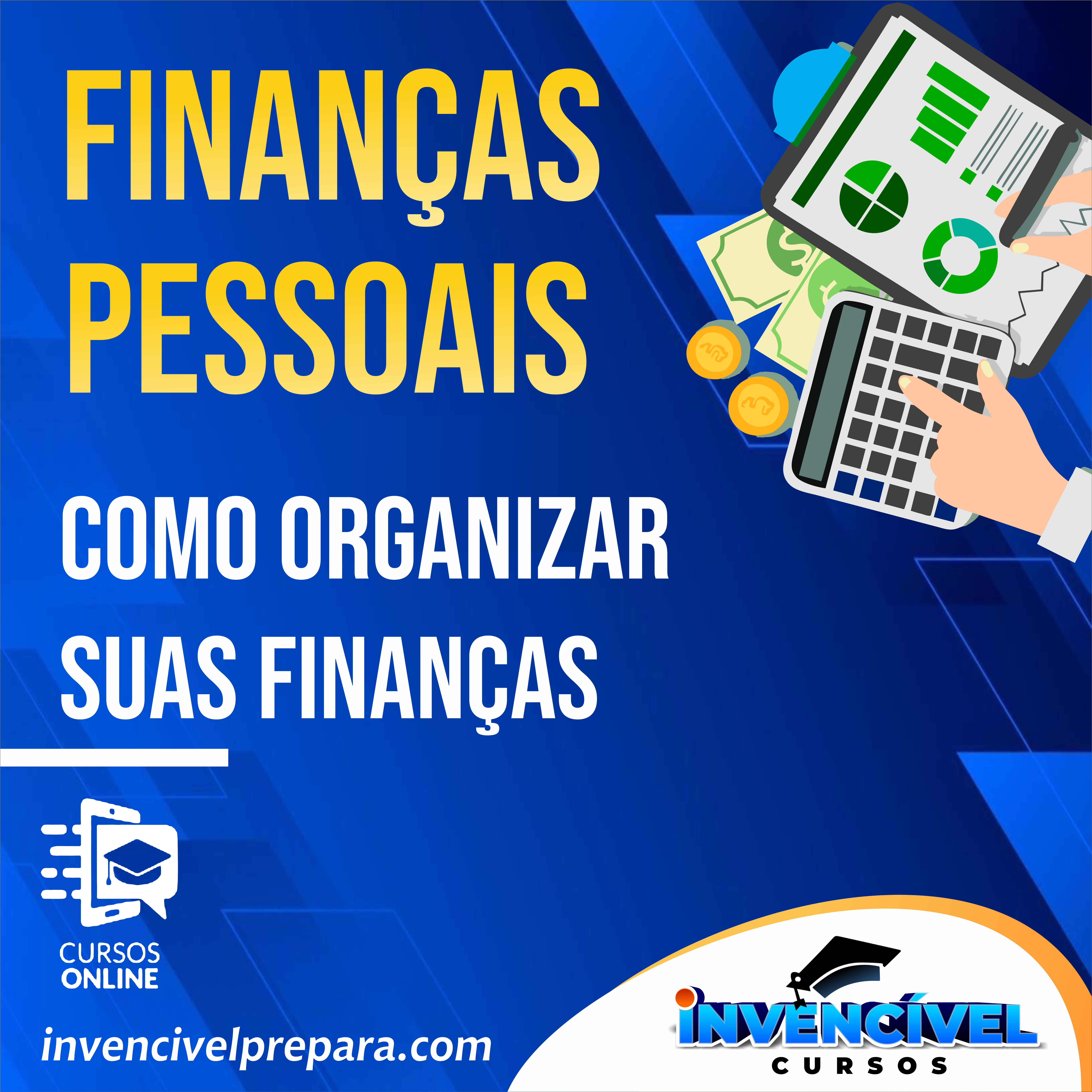 Imagem de capa para o Curso online FINANÇAS PESSOAIS: Como organizar suas finanças