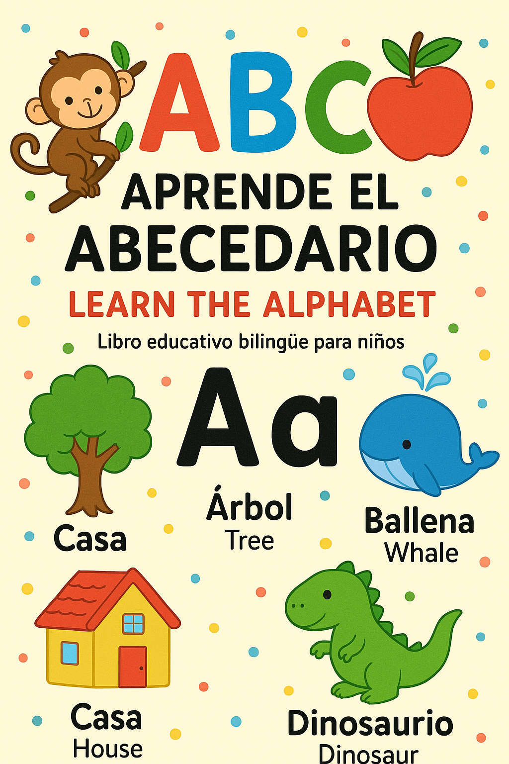 APRENDE EL ABECEDARIO LEARN THE ALPHABET Libro educativo bilingüe p...