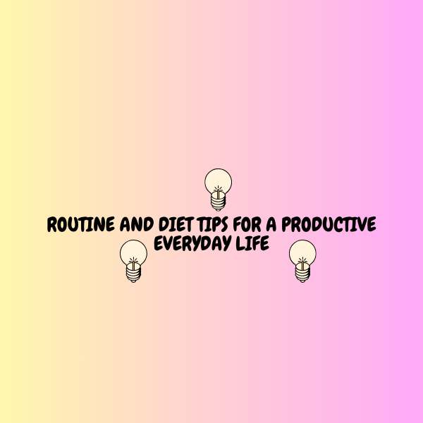 ROUTINE AND DIET TIPS FOR A PRODUCTIVE EVERYDAY LIFE Tool Hotmart