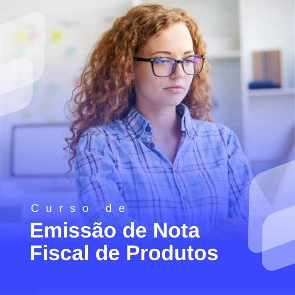 Curso de Emissão de Nota Fiscal de Mercadoria
