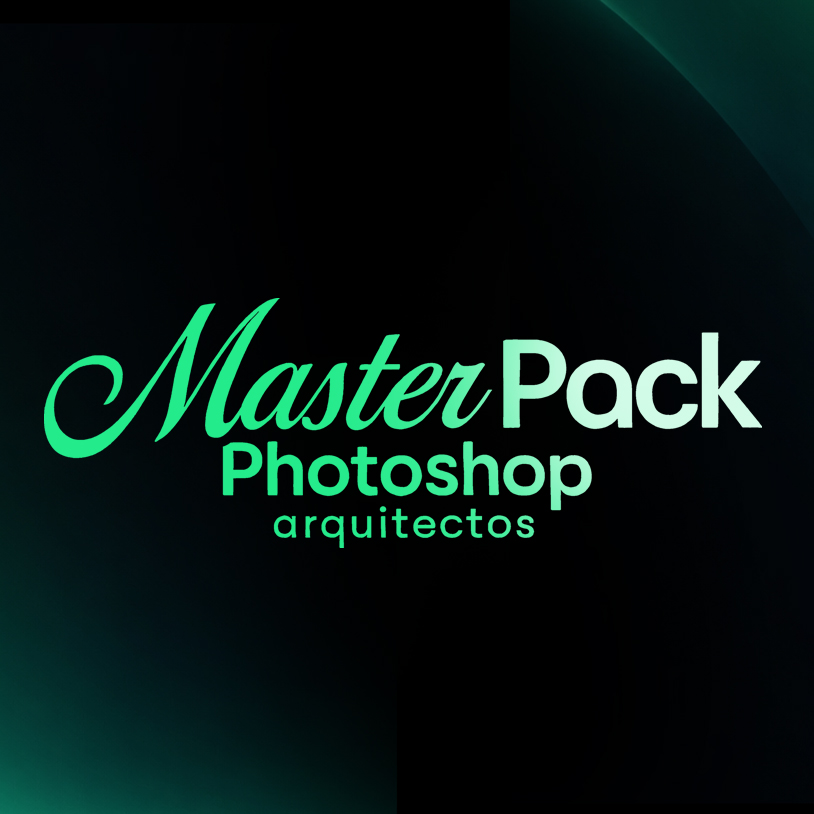 MasterPack Photoshop Arquitectura - Curséalo | Hotmart