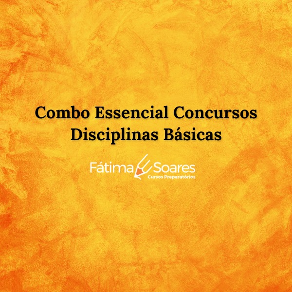 Combo Essencial Concursos - Editora e Cursos Fátima Soares | Hotmart