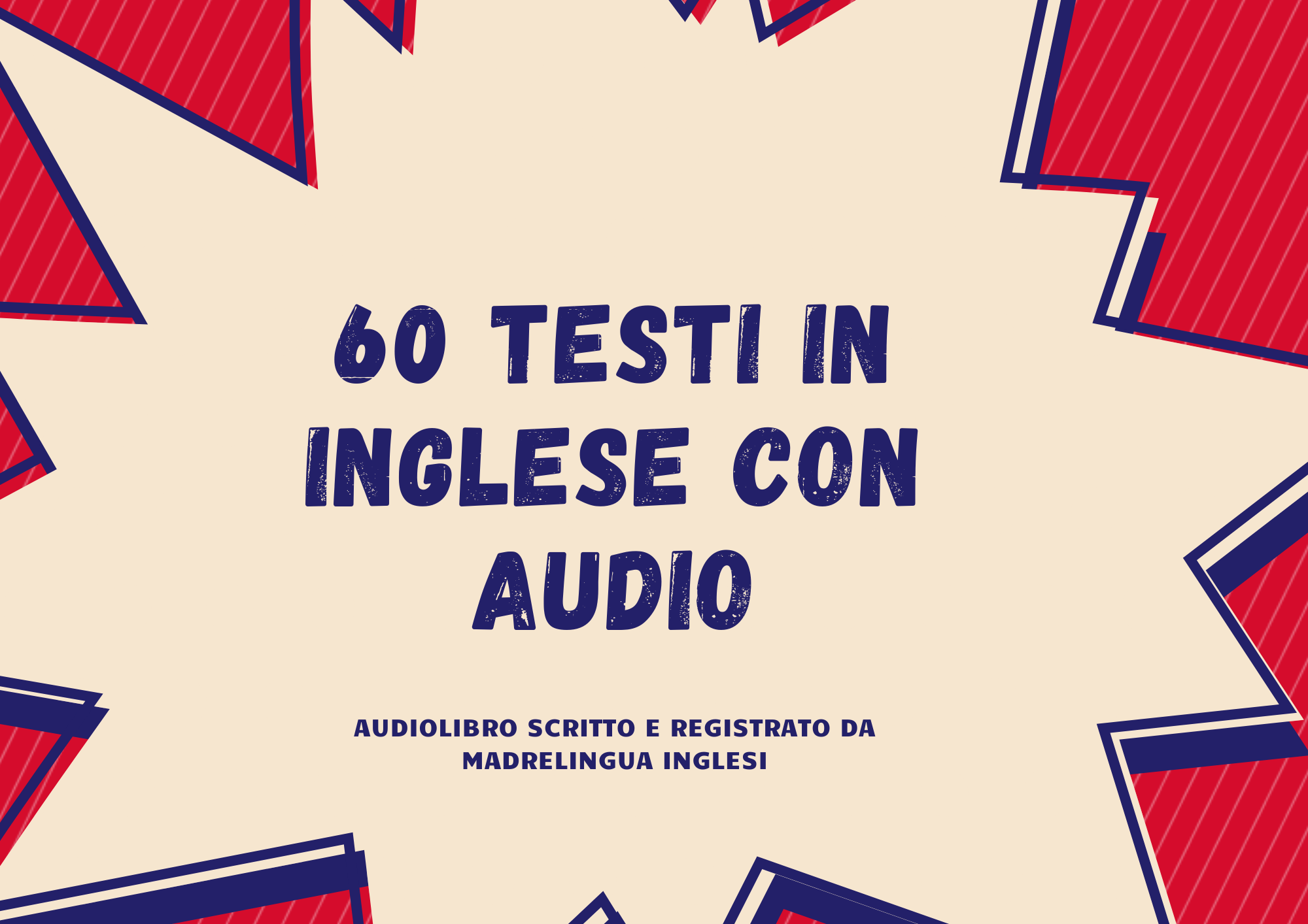 60 Testi in Inglese Con Audio