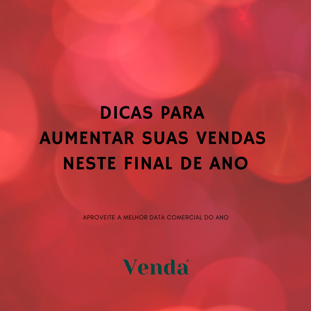 Dicas para Aumentar suas Vendas neste Final de Ano - Venda + | Hotmart