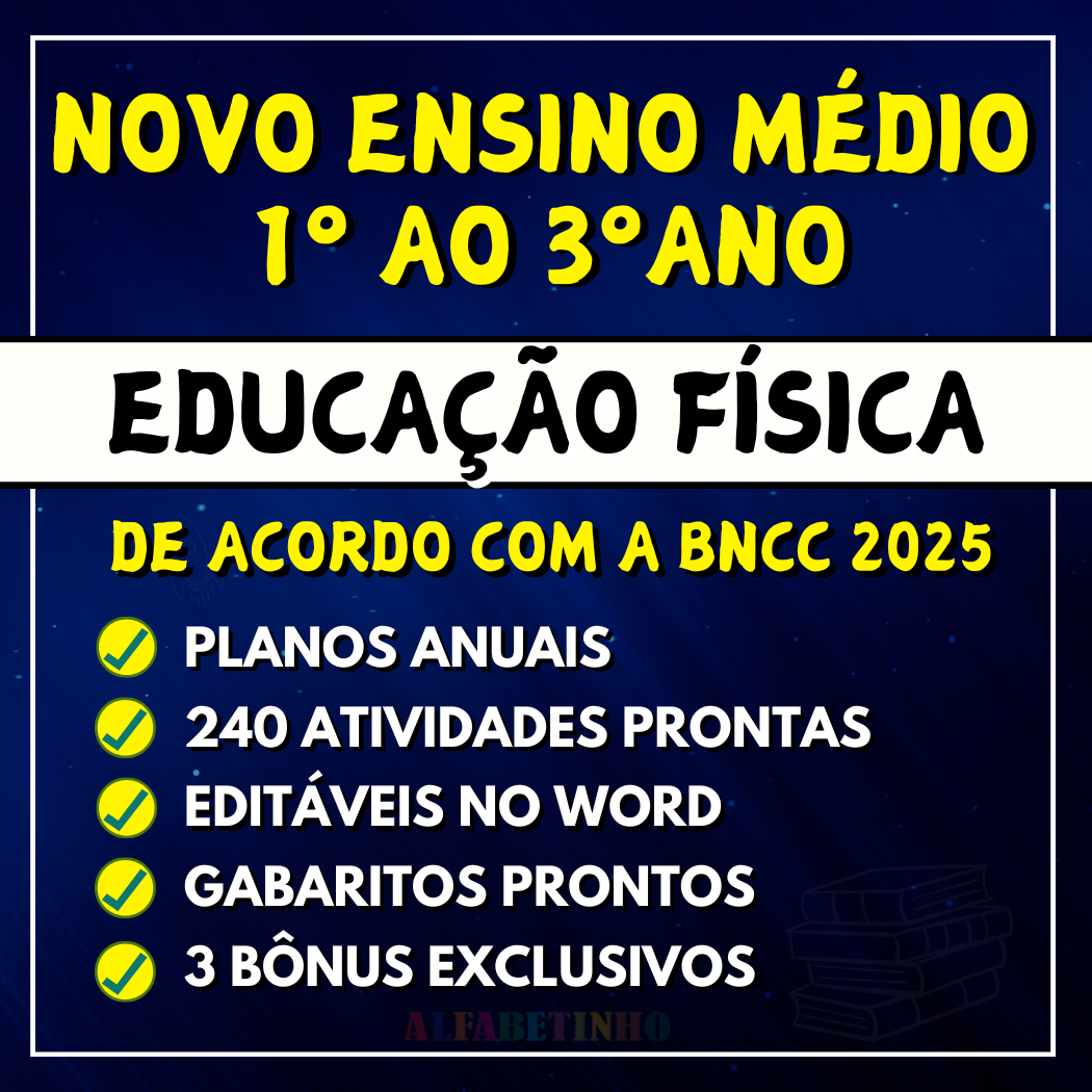 Imagem de capa para o Curso online EDUCAÇÃO FÍSICA - Planejamentos e Atividades - Novo Ensino Médio 2025