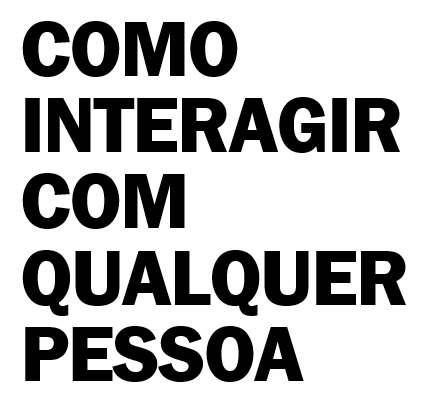 Interagir Como interagir com qualquer pessoa - Marcio Duarte | Hotmart