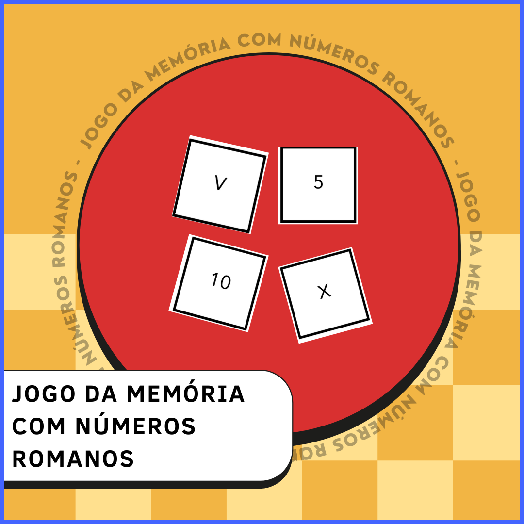 Jogo da Memória com Números Romanos - Formato PDF - Stars - Materia...