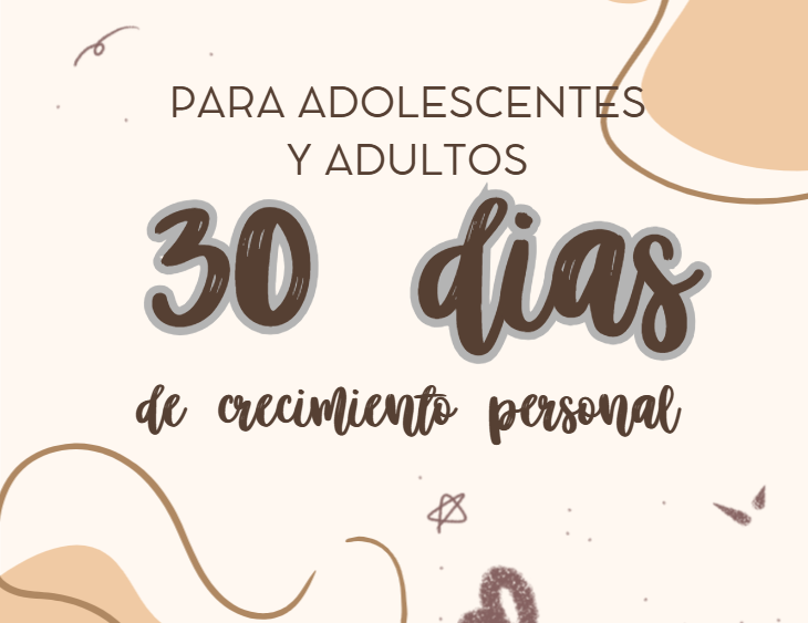 30 Días de Crecimiento Personal: Retos Diarios para Adolescentes y ...