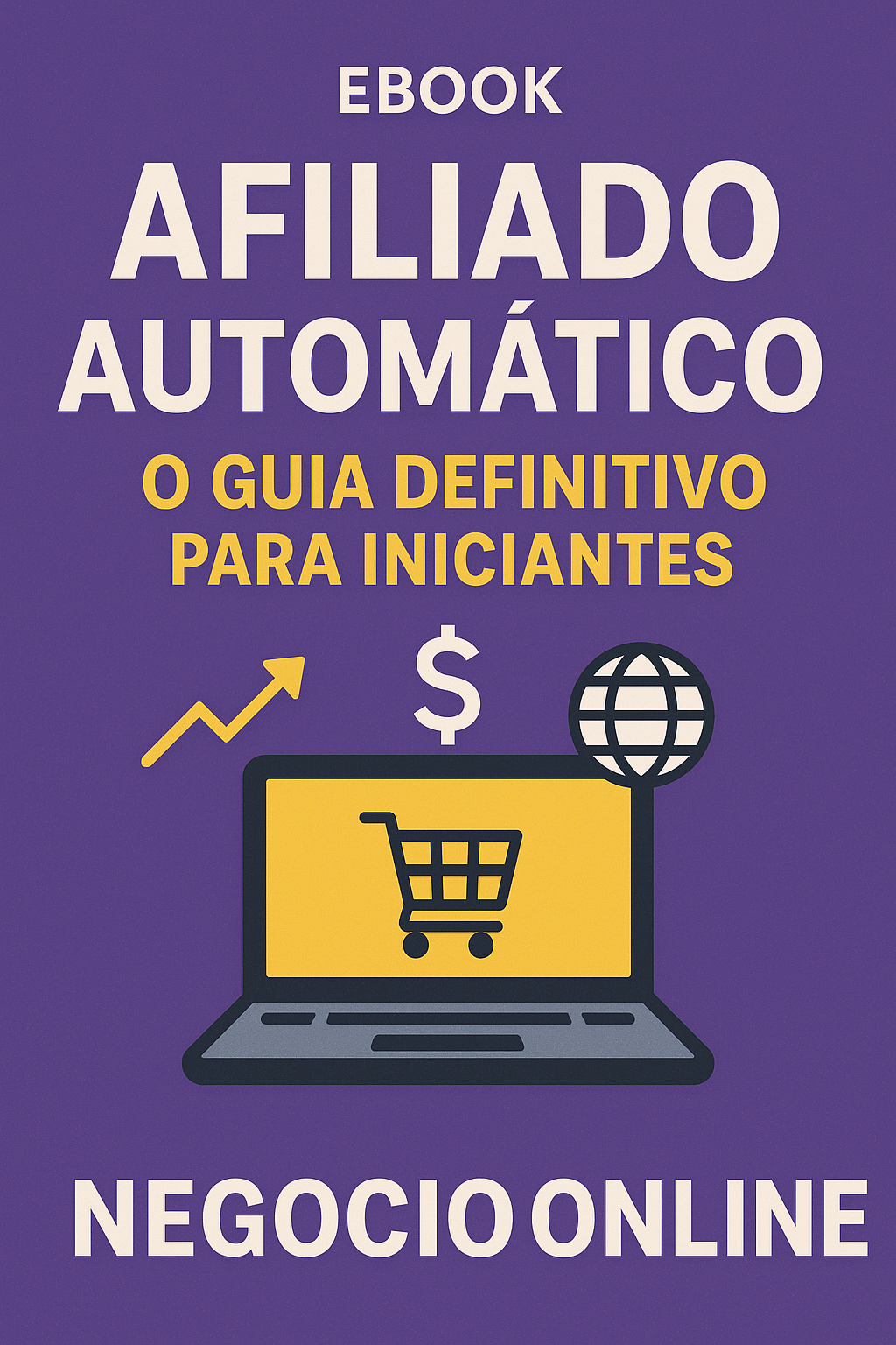 Afiliado Automático: O Guia Completo para Vender na Hotmart e Ganha...
