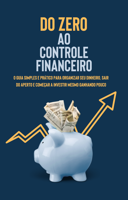 Do Zero ao Controle Financeiro