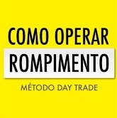 Como Operar Rompimento no Day Trade