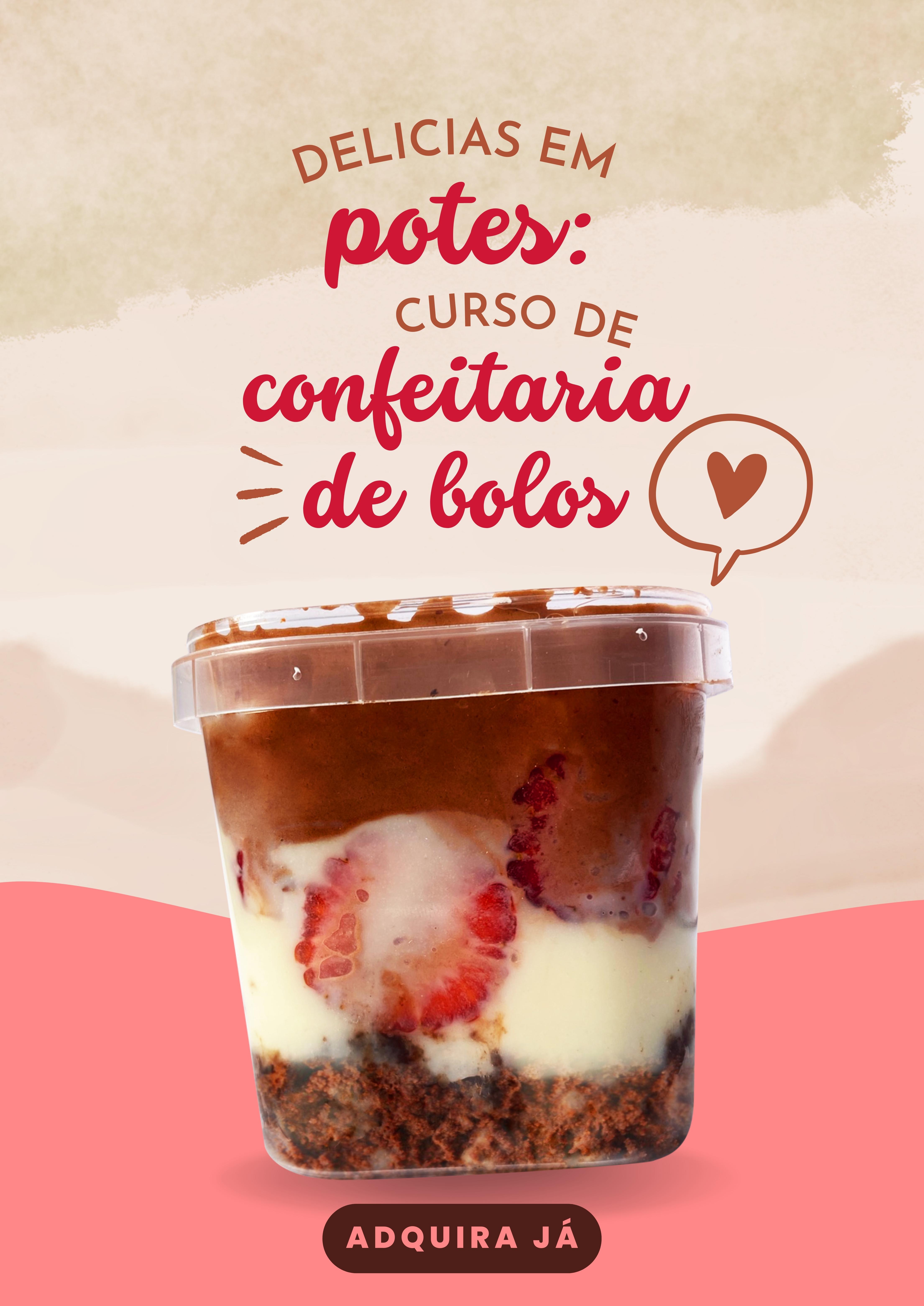 Delicias em potes: curso de confeitaria de bolos