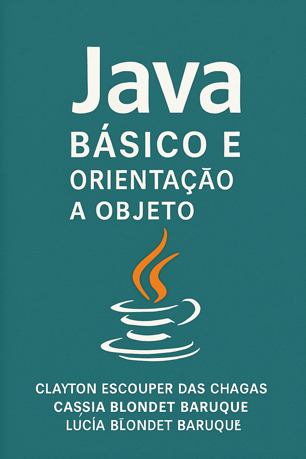 JAVA BÁSICO E ORIENTAÇÃO A OBJETO - gustavo boaventura | Hotmart