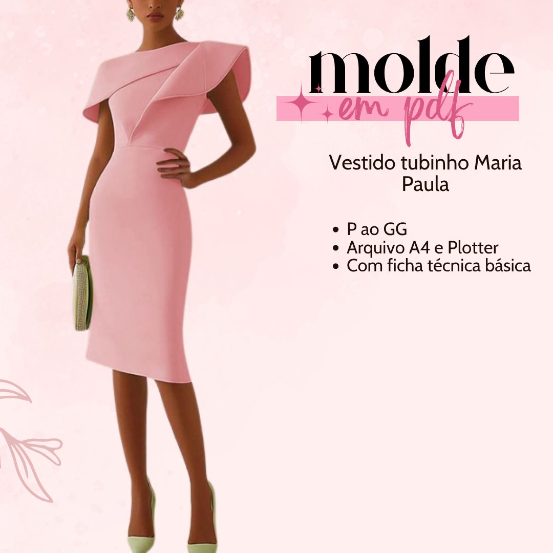 MOLDE EM PDF - VESTIDO TUBINHO MARIA PAULA