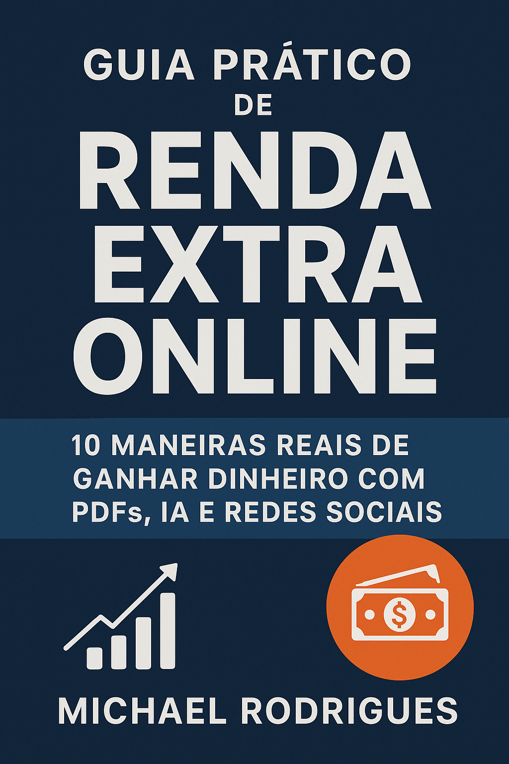 Guia Prático de Renda Extra Online. 💰 10 Maneiras Reais de Ganhar...