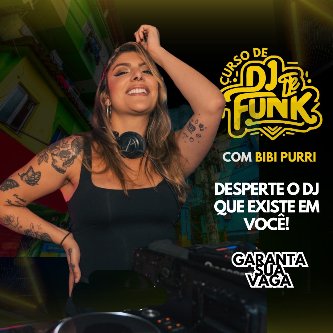 Descubra o DJ que Existe em Você: Curso Prático de Funk