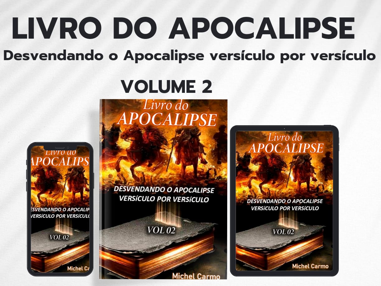 Desvendando o Apocalipse versículo por versículo volume 2 - Michel ...